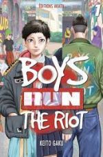 boys run the riot